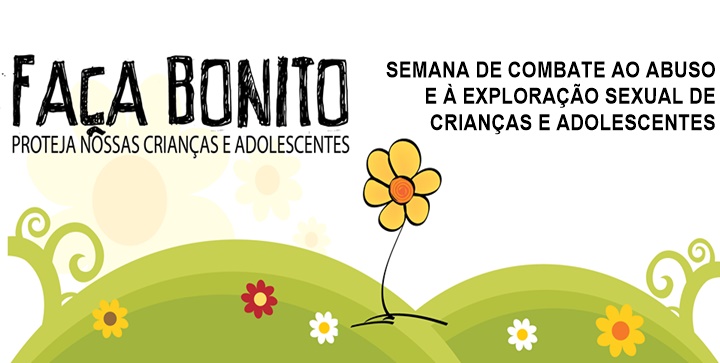 Semana de combate ao abuso e à exploração sexual de crianças e adolescentes